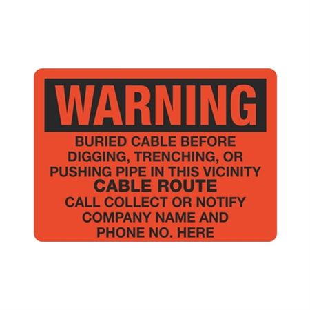 Warning Buried Cable - 10" x 14"